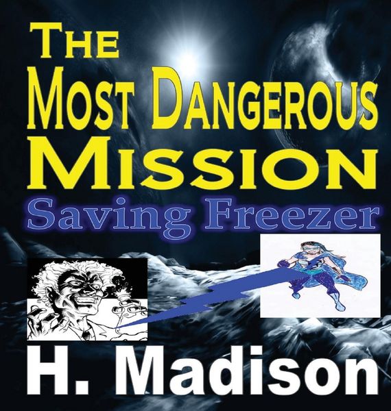 Produktbild: The Most Dangerous Mission