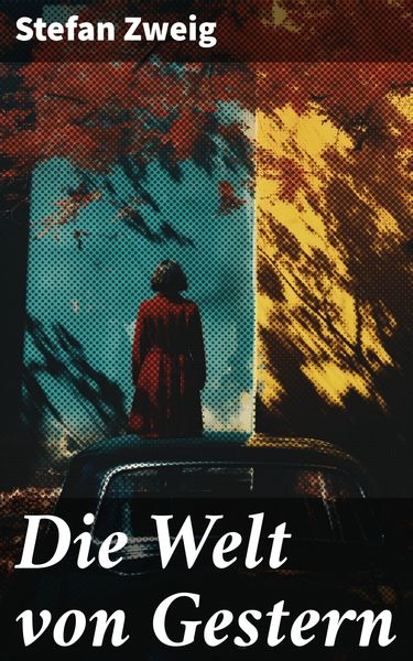 Produktbild: Die Welt von Gestern