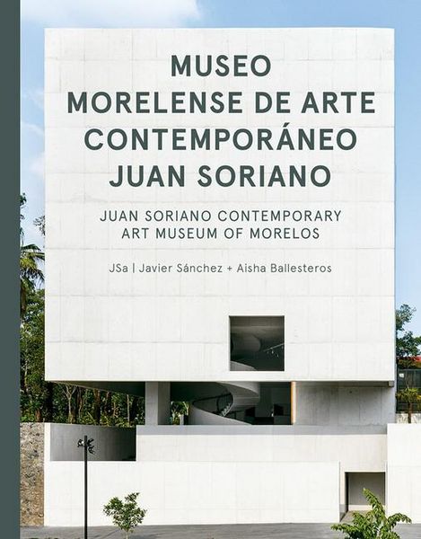 Produktbild: Jsa: Juan Soriano Contemporary Art Museum of Morelos