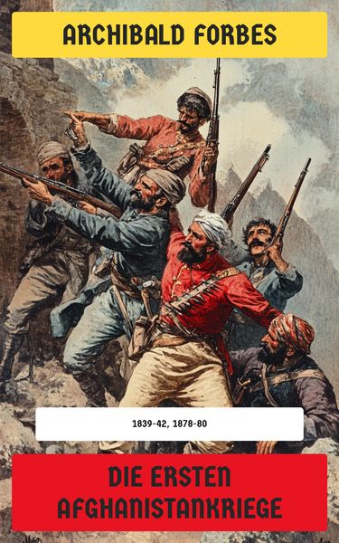 Produktbild: Die ersten Afghanistankriege