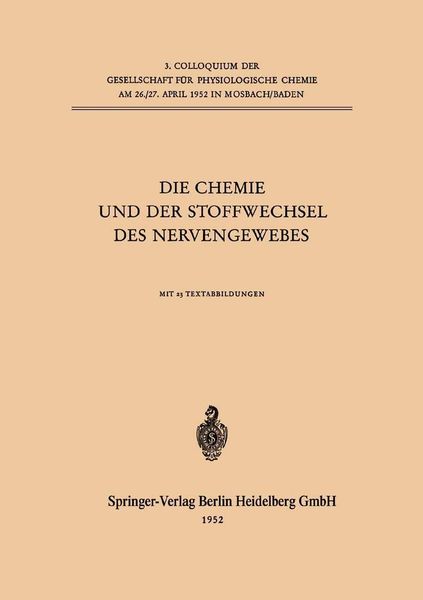 Produktbild: Die Chemie und der Stoffwechsel des Nervengewebes