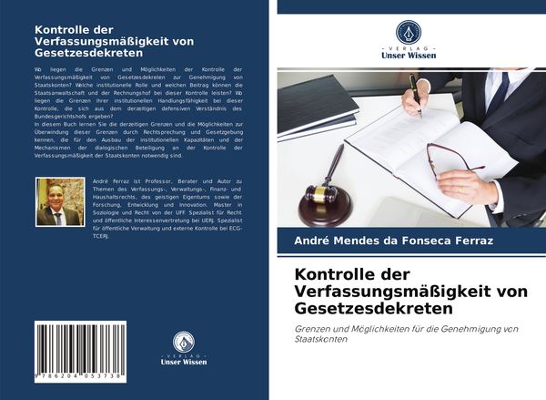Kontrolle der Verfassungsmäßigkeit von Gesetzesdekreten, Taschenbuch von André Mendes da Fonseca Ferraz, Verlag Unser Wissen, 9786204053738