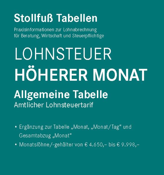 Produktbild: Tabelle, Lohnsteuer 2023 H&ouml;herer Monat Sonderausgabe Juli