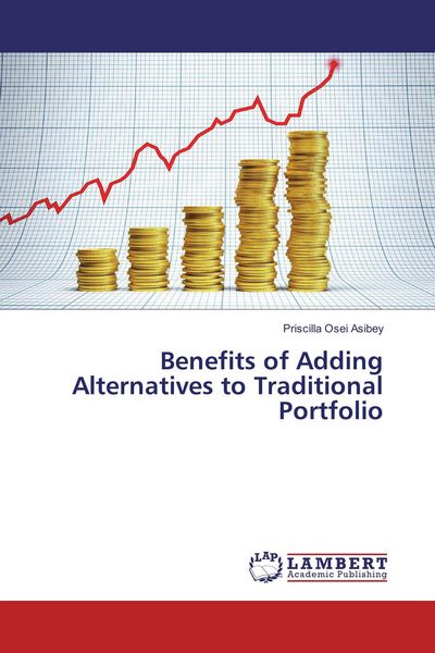 Produktbild: Benefits of Adding Alternatives to Traditional Portfolio