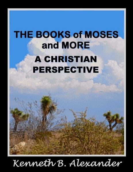 Produktbild: The Books of Moses and More: A Christian Perspective
