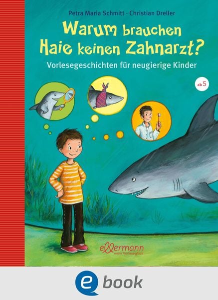 Produktbild: Warum brauchen Haie keinen Zahnarzt?