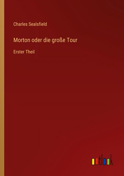 Produktbild: Morton oder die gro&szlig;e Tour