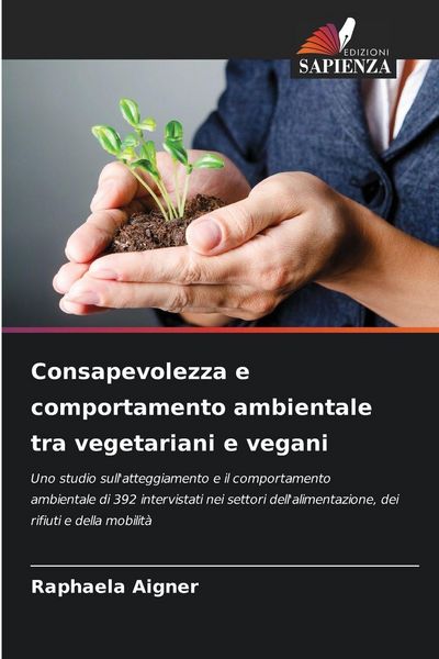 Produktbild: Consapevolezza e comportamento ambientale tra vegetariani e vegani