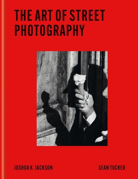 Produktbild: The Art of Street Photography