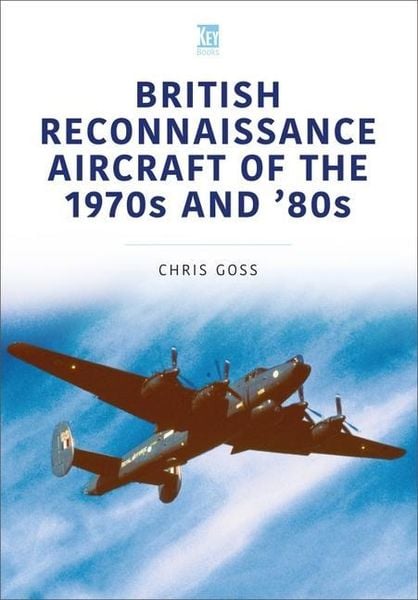 Produktbild: British Reconnaissance Aircraft of the 1970s and 80s
