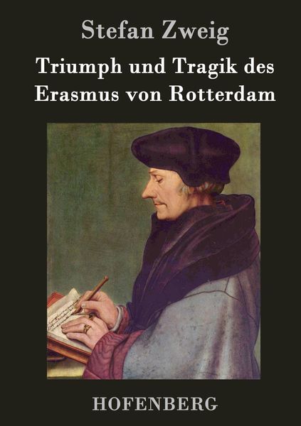Produktbild: Triumph und Tragik des Erasmus von Rotterdam