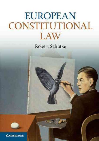 Produktbild: Sch&uuml;tze, R: European Constitutional Law