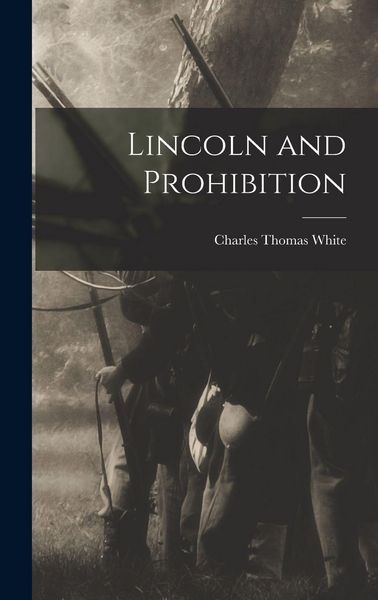 Produktbild: Lincoln and Prohibition