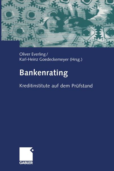 Bankenrating, Taschenbuch von , Betriebswirtschaftlicher Verlag Gabler, 9783322912640