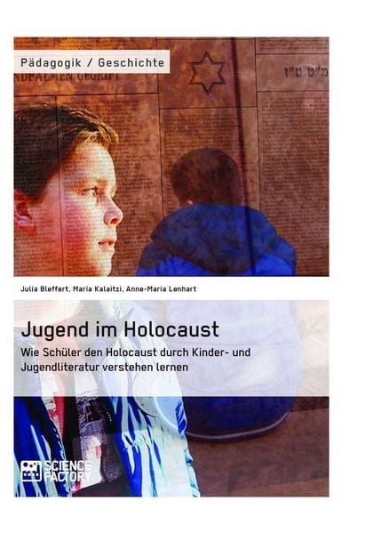 Produktbild: Jugend im Holocaust. Wie Sch&uuml;ler den Holocaust durch Kinder- und Jugendliteratur verstehen lernen