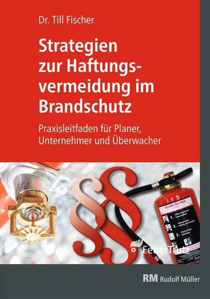 Produktbild: Strategien zur Haftungsvermeidung im Brandschutz - E-Book (PDF)