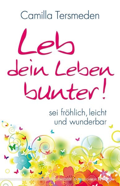 Produktbild: Leb dein Leben bunter!