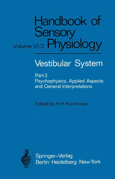 Produktbild: Vestibular System Part 2: Psychophysics, Applied Aspects and General Interpretations