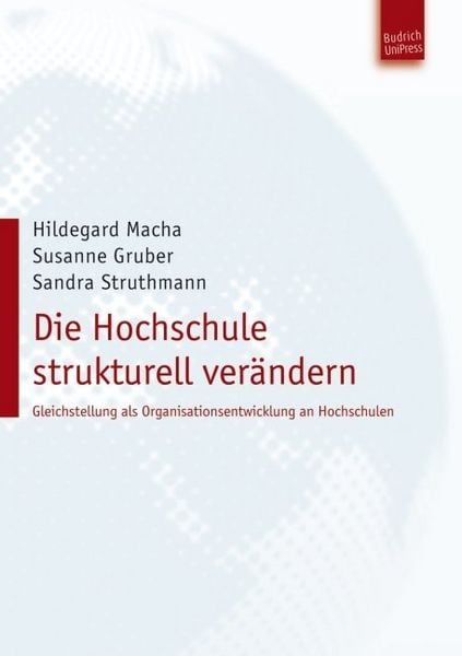 Produktbild: Die Hochschule strukturell ver&auml;ndern