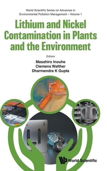 Produktbild: Lithium & Nickel Contamination in Plants & The Environment