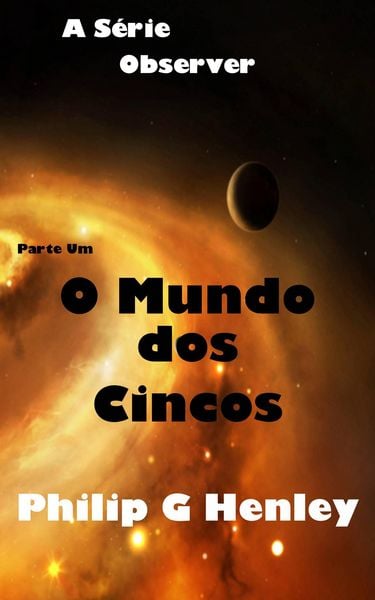 Produktbild: O Mundo dos Cincos (S&eacute;rie Observadores)