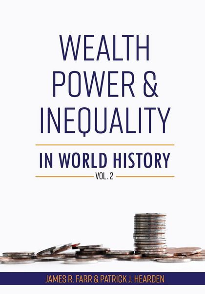 Produktbild: Wealth, Power and Inequality in World History Vol. 2