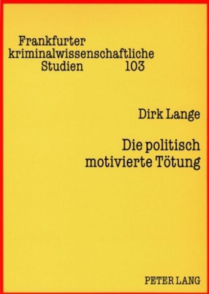 Produktbild: Die politisch motivierte T&ouml;tung