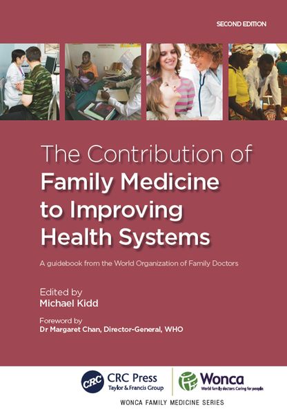 Produktbild: The Contribution of Family Medicine to Improving Health Systems