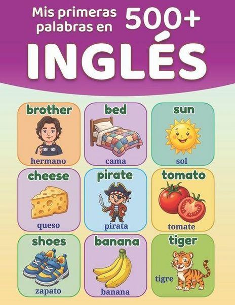 Produktbild: Mis primeras 500+ palabras en ingl&eacute;s