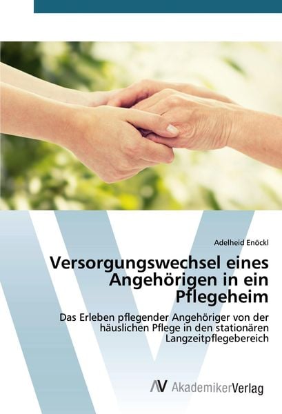 Produktbild: Versorgungswechsel eines Angeh&ouml;rigen in ein Pflegeheim