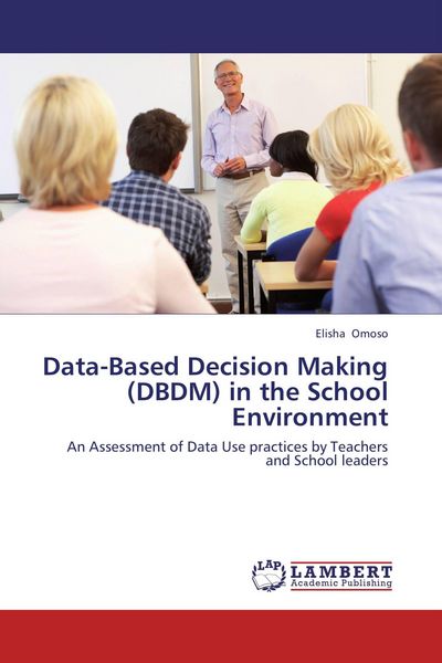 Produktbild: Data-Based Decision Making (DBDM) in the School Environment