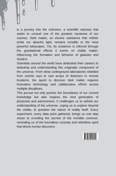 Produktbild: The Invisible Universe: A Quest to Discover Dark Matter