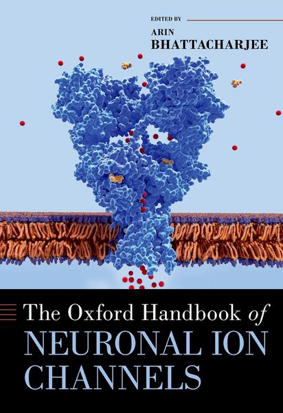 Produktbild: The Oxford Handbook of Neuronal Ion Channels