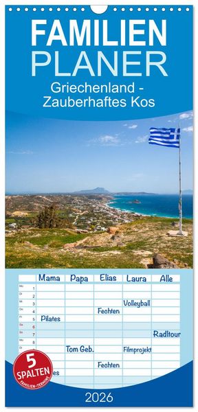Familienplaner 2026 - Griechenland - Zauberhaftes Kos mit 5 Spalten (Wandkalender, 21 x 45 cm) CALVENDO