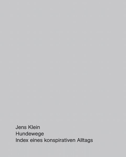 Produktbild: Jens Klein. Hundewege / Walking the Dog