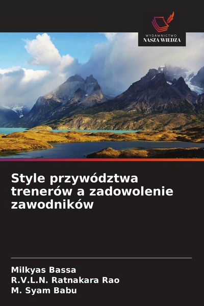 Produktbild: Style przyw&oacute;dztwa trener&oacute;w a zadowolenie zawodnik&oacute;w