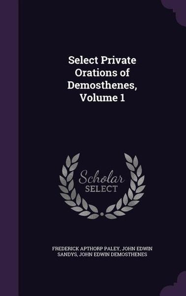 Produktbild: Select Private Orations of Demosthenes, Volume 1