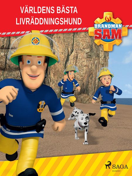 Produktbild: Brandman Sam - V&auml;rldens b&auml;sta livr&auml;ddningshund