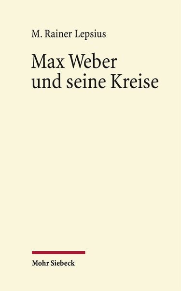 Produktbild: Max Weber und seine Kreise