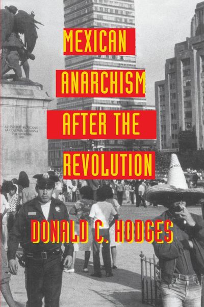 Produktbild: Mexican Anarchism After the Revolution