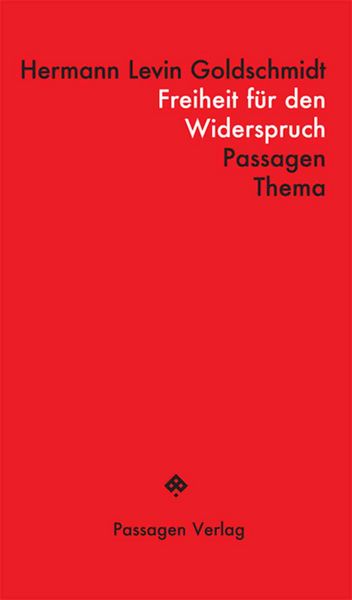 Produktbild: Freiheit f&uuml;r den Widerspruch