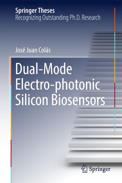 Produktbild: Dual-Mode Electro-photonic Silicon Biosensors