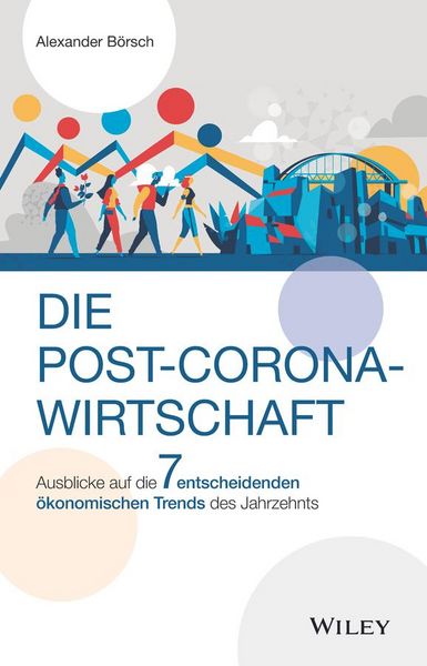 Produktbild: Die Post-Corona-Wirtschaft