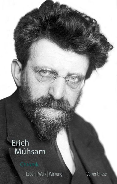 Produktbild: Erich M&uuml;hsam Chronik