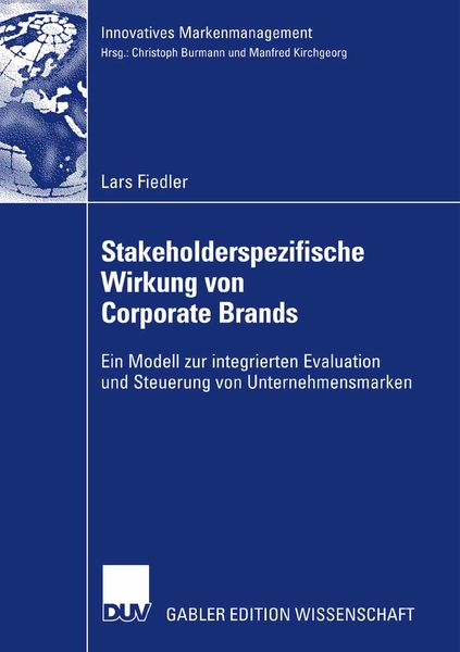 Stakeholderspezifische Wirkung von Corporate Brands, Taschenbuch von Lars Fiedler, Deutscher Universitätsverlag, 9783835006423