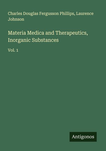 Produktbild: Materia Medica and Therapeutics, Inorganic Substances