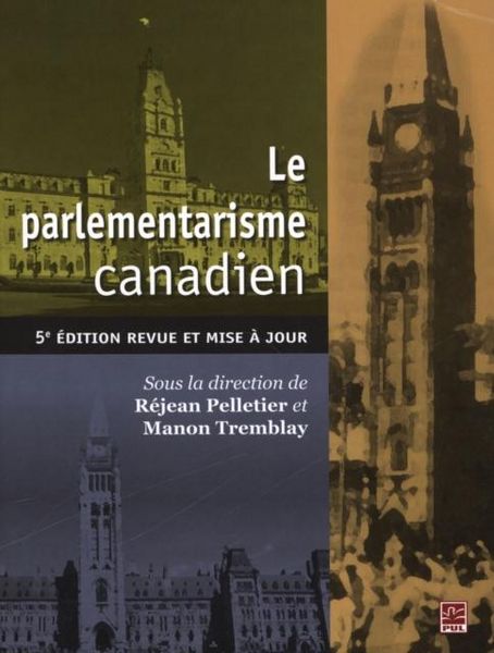 Produktbild: Le Parlementarisme canadien 5e edition