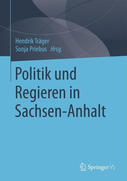 Produktbild: Politik und Regieren in Sachsen-Anhalt
