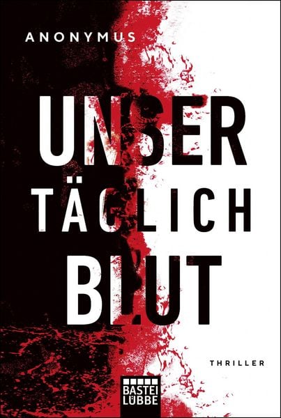 Produktbild: Unser t&auml;glich Blut