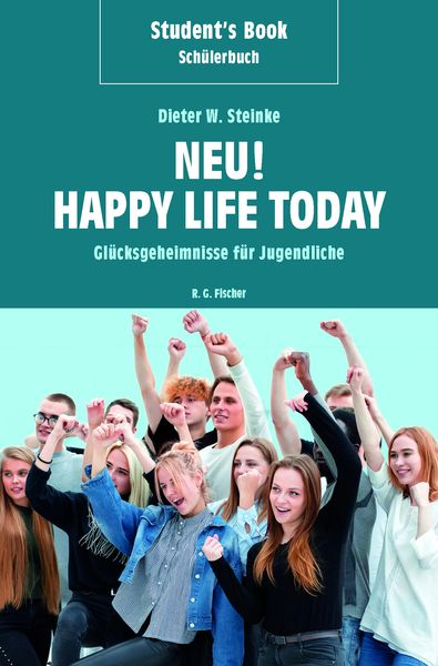Produktbild: Student's Book / Sch&uuml;lerbuch &ndash; Neu! Happy Life Today